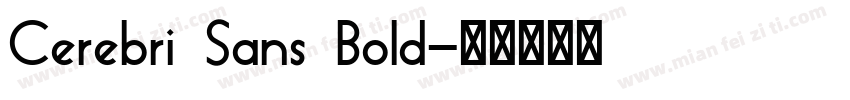 Cerebri Sans Bold字体转换